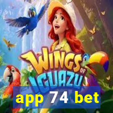 app 74 bet